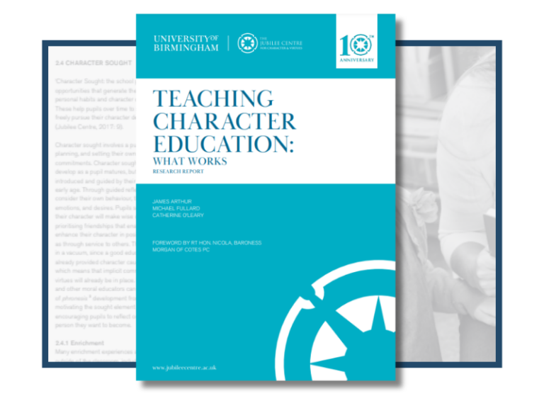 Character Education Research - Jubilee Centre for Character and Virtues